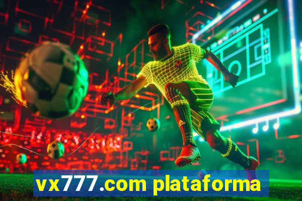 vx777.com plataforma